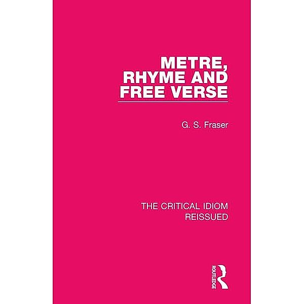 Metre, Rhyme and Free Verse, G. S. Fraser