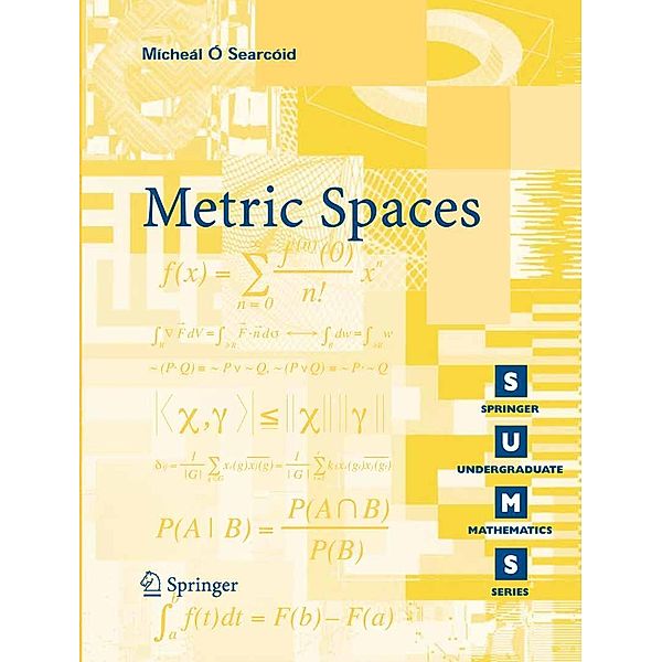 Metric Spaces / Springer Undergraduate Mathematics Series, Mícheál O'Searcoid