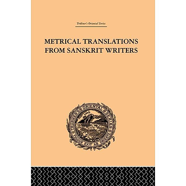 Metrical Translations from Sanskrit Writers, J. Muir