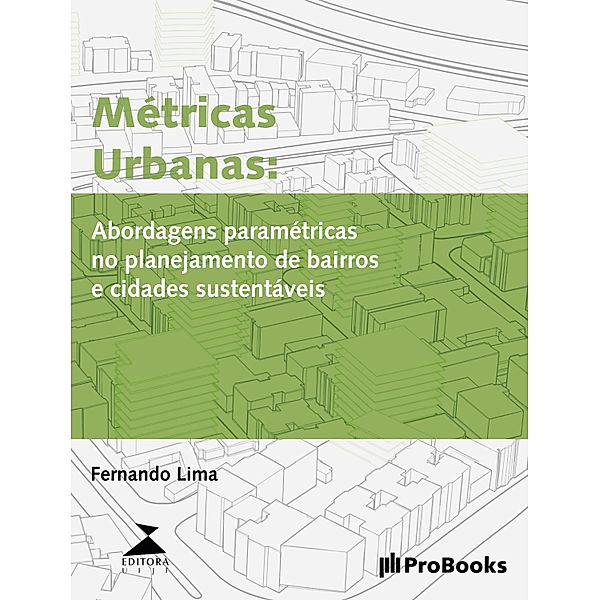Métricas Urbanas / Métricas Urbanas, Fernando Tadeu Araujo de Lima