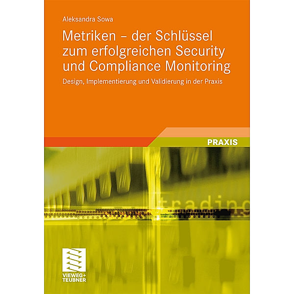 Metriken - der Schlüssel zum erfolgreichen Security und Compliance Monitoring, Aleksandra Sowa