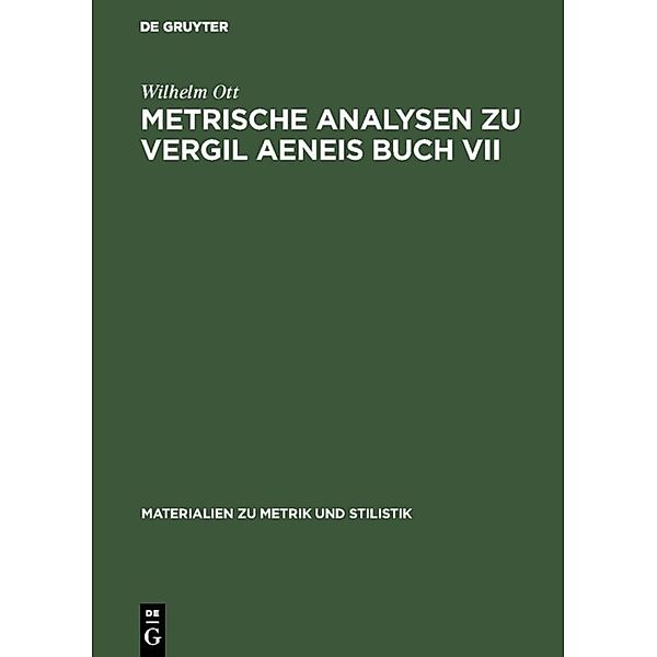 Metrische Analysen zu Vergil Aeneis Buch VII, Wilhelm Ott