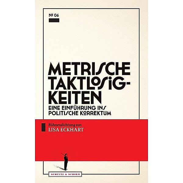 Metrische Taktlosigkeiten, Lisa Eckhart