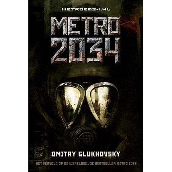 METRO 2034, Dmitry Glukhovsky