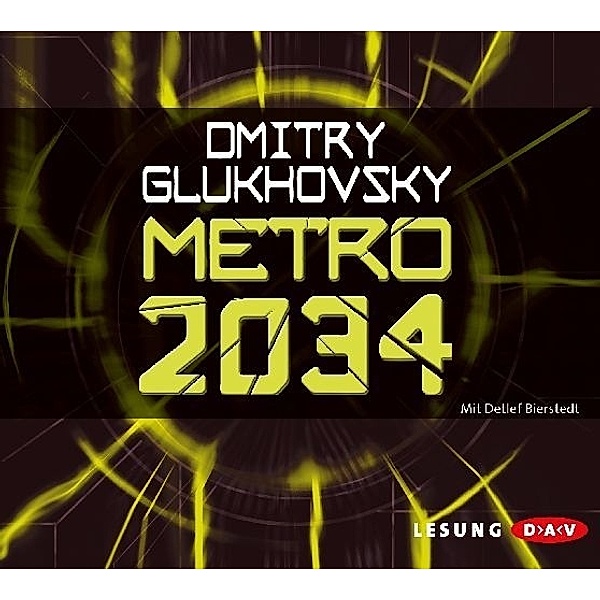 Metro 2034, 6 Audio-CDs, Dmitry Glukhovsky