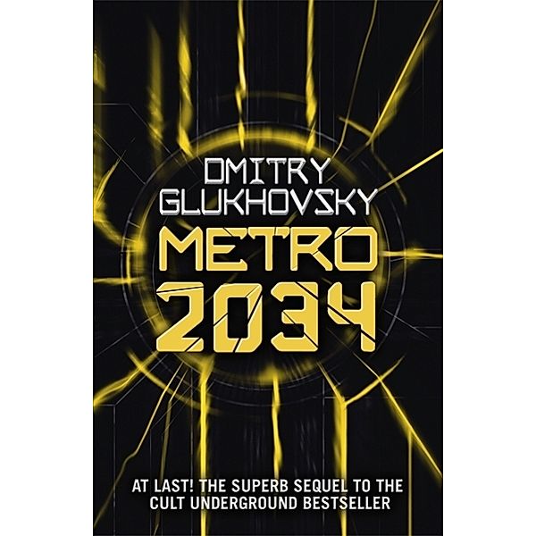 Metro 2034, English edition, Dmitry Glukhovsky