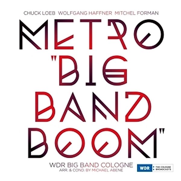 Metro Big Band Boom, WDR Big Band