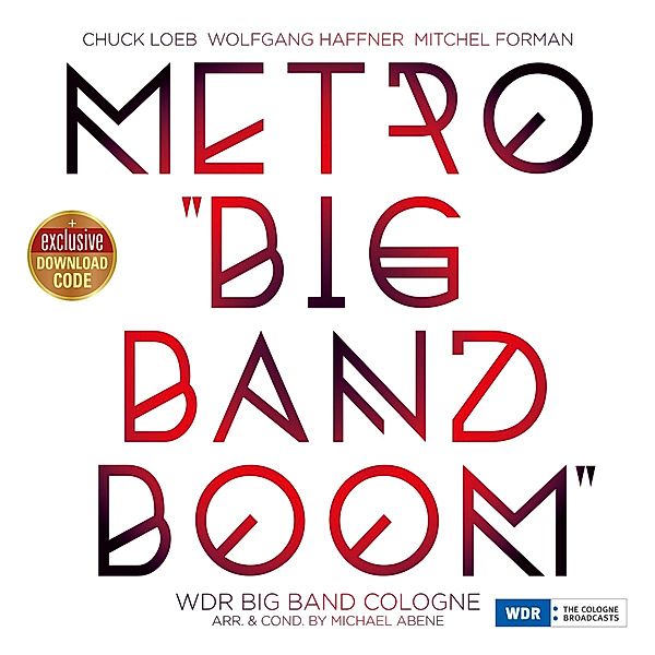 Metro Big Band Boom (Vinyl), Chuck Loeb, Wolfgang Haffner, Mitchel Forman