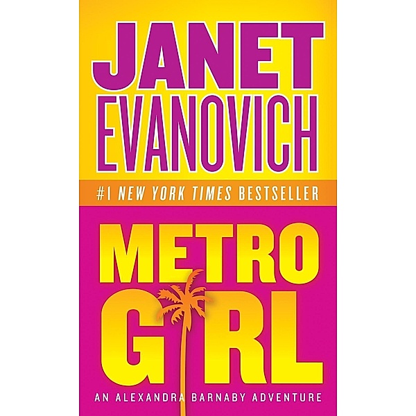 Metro Girl / Barnaby & Hooker Series Bd.1, Janet Evanovich