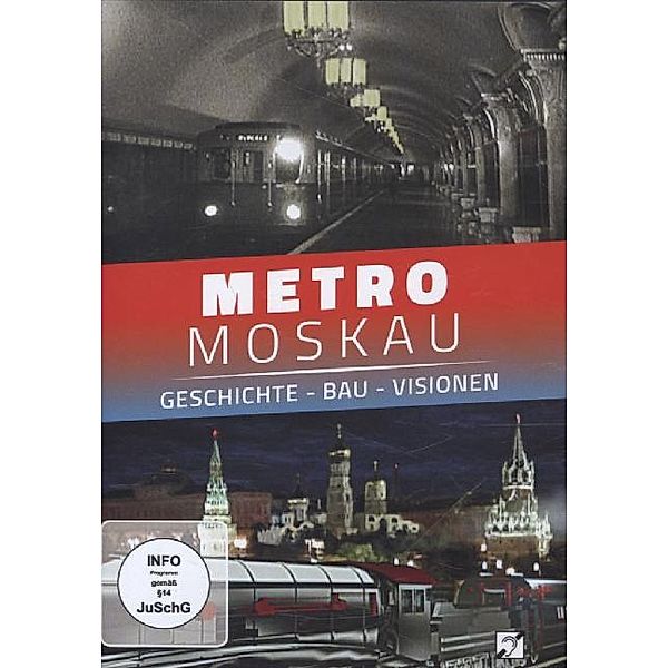 METRO MOSKAU - Geschichte - Bau - Visionen,1 DVD
