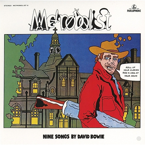 Metrobolist(Aka The Man Who Sold The World)2020mix, David Bowie