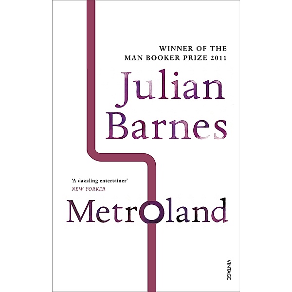 Metroland, English Edition, Julian Barnes