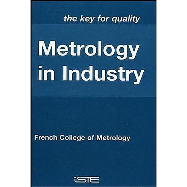Metrology in Industry, French College of Metrology