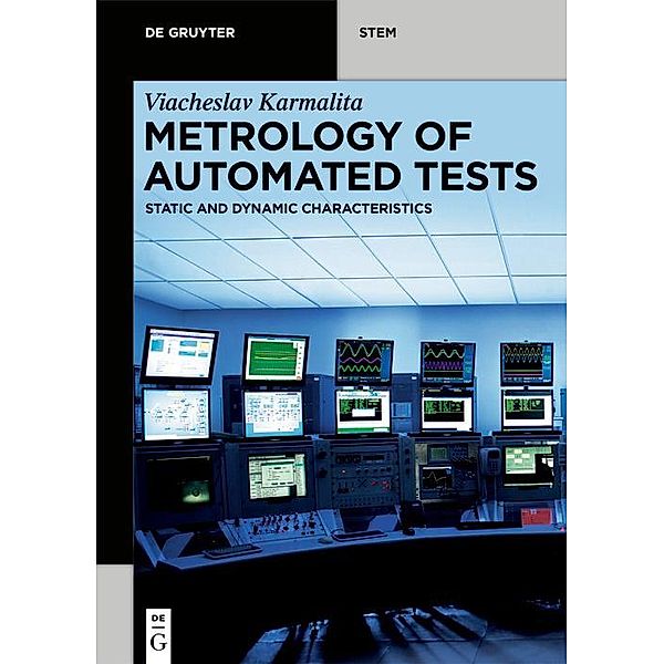 Metrology of Automated Tests / De Gruyter STEM, Viacheslav Karmalita