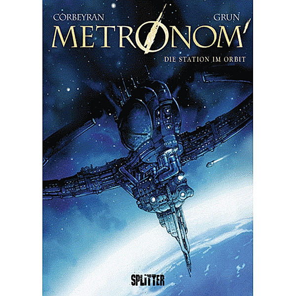 Metronom - Die Station im Orbit, Eric Corbeyran, Grun