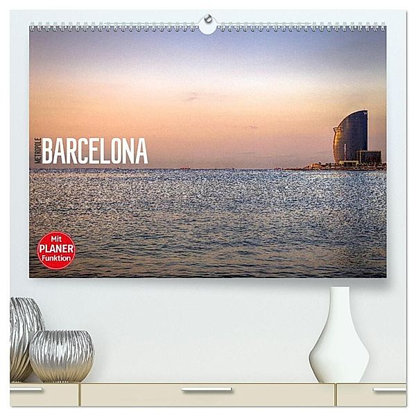 Metropole Barcelona (hochwertiger Premium Wandkalender 2025 DIN A2 quer), Kunstdruck in Hochglanz, Calvendo, Dirk Meutzner