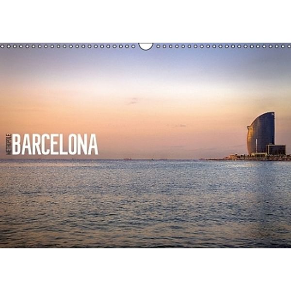Metropole Barcelona (Wandkalender 2016 DIN A3 quer), Dirk Meutzner