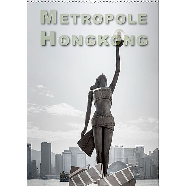 Metropole Hongkong (Wandkalender 2019 DIN A2 hoch), Dieter Gödecke