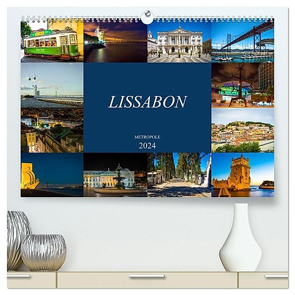 Metropole Lissabon (hochwertiger Premium Wandkalender 2024 DIN A2 quer), Kunstdruck in Hochglanz, Dirk Meutzner