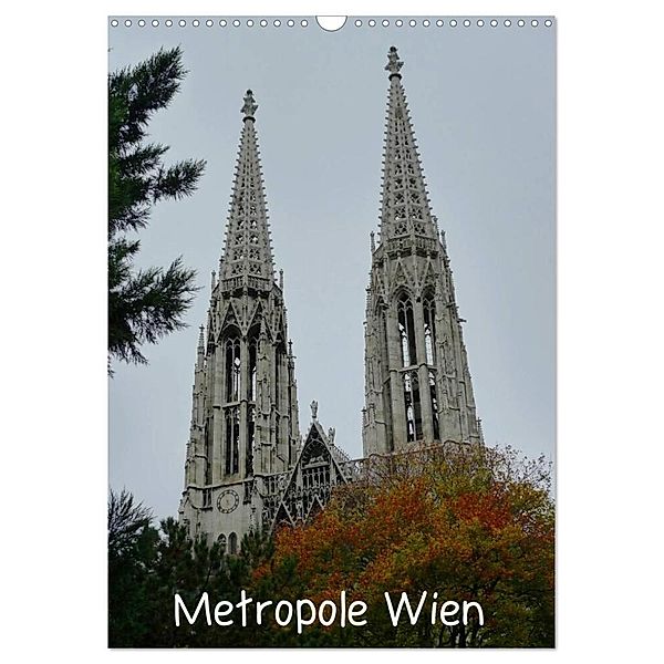 Metropole Wien (Wandkalender 2024 DIN A3 hoch), CALVENDO Monatskalender, Kattobello