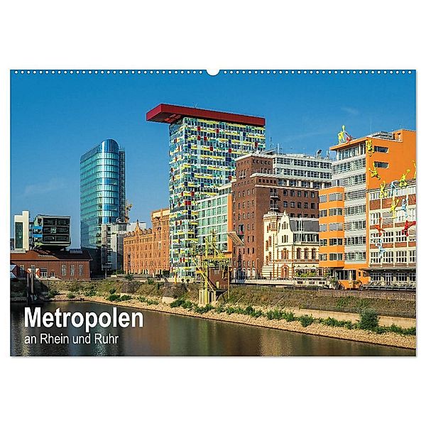 Metropolen an Rhein und Ruhr (Wandkalender 2024 DIN A2 quer), CALVENDO Monatskalender, Thomas Seethaler