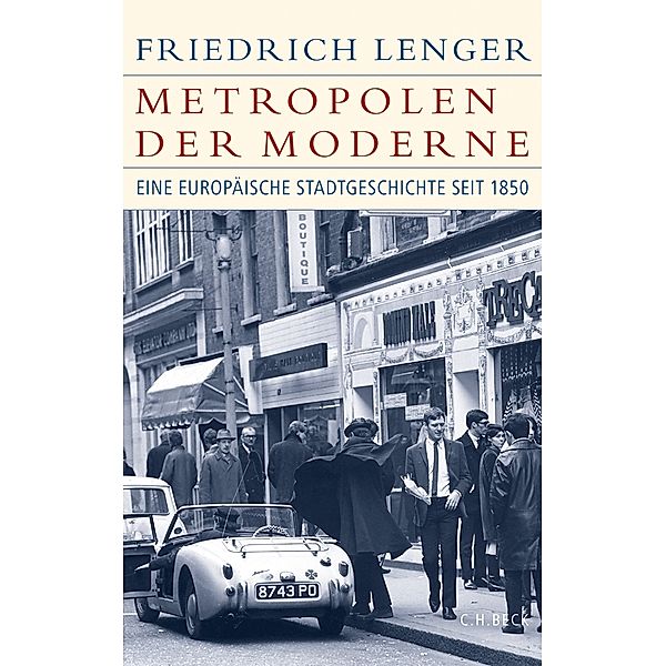 Metropolen der Moderne, Friedrich Lenger