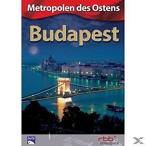 Metropolen des Ostens - Budapest, 1