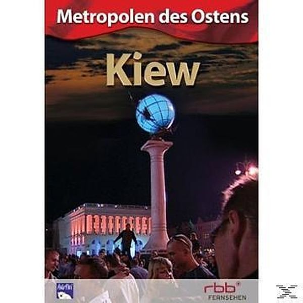 Metropolen des Ostens - Kiew, 1