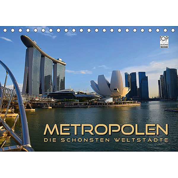METROPOLEN - die schönsten Weltstädte (Tischkalender 2019 DIN A5 quer), Renate Bleicher