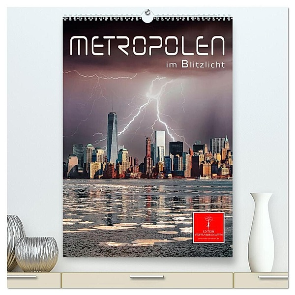 Metropolen im Blitzlicht (hochwertiger Premium Wandkalender 2024 DIN A2 hoch), Kunstdruck in Hochglanz, Peter Roder