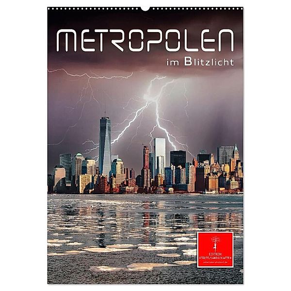 Metropolen im Blitzlicht (Wandkalender 2024 DIN A2 hoch), CALVENDO Monatskalender, Peter Roder