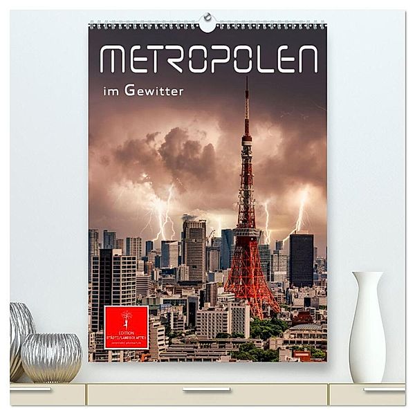 Metropolen im Gewitter (hochwertiger Premium Wandkalender 2025 DIN A2 hoch), Kunstdruck in Hochglanz, Calvendo, Peter Roder