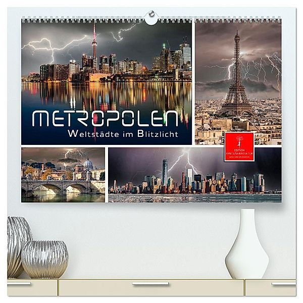 Metropolen - Weltstädte im Blitzlicht (hochwertiger Premium Wandkalender 2025 DIN A2 quer), Kunstdruck in Hochglanz, Calvendo, Peter Roder