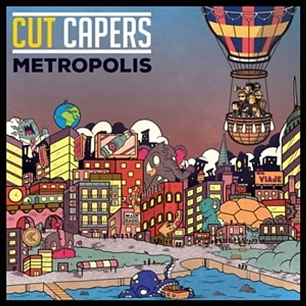 Metropolis, Cut Capers