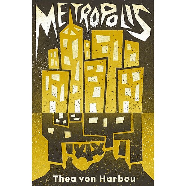 Metropolis, Thea von Harbou