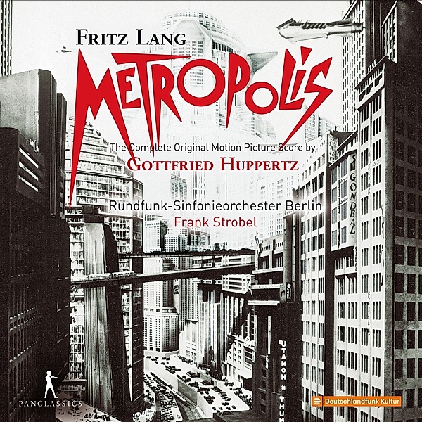 Metropolis (Ga), Frank Strobel, Rundfunk-Sinfonieorchester Berlin