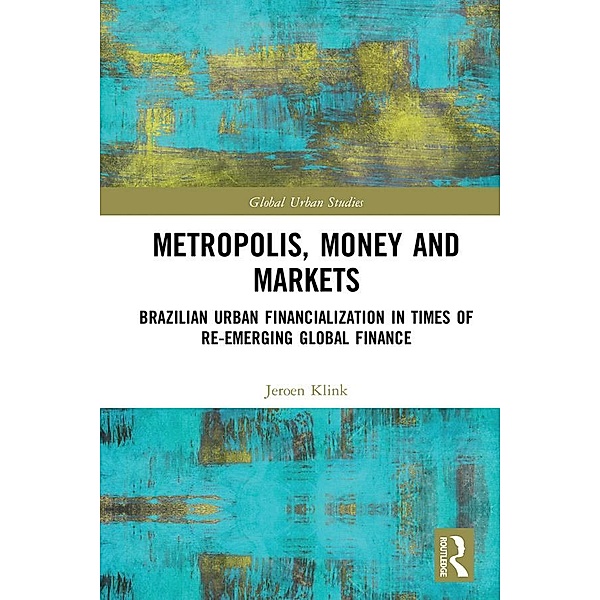 Metropolis, Money and Markets, Jeroen Klink