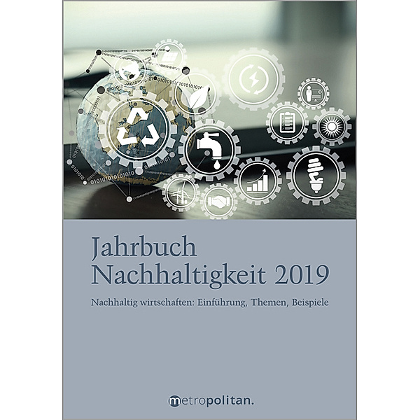 metropolitan Bücher / Jahrbuch Nachhaltigkeit 2019, metropolitan Fachredaktion