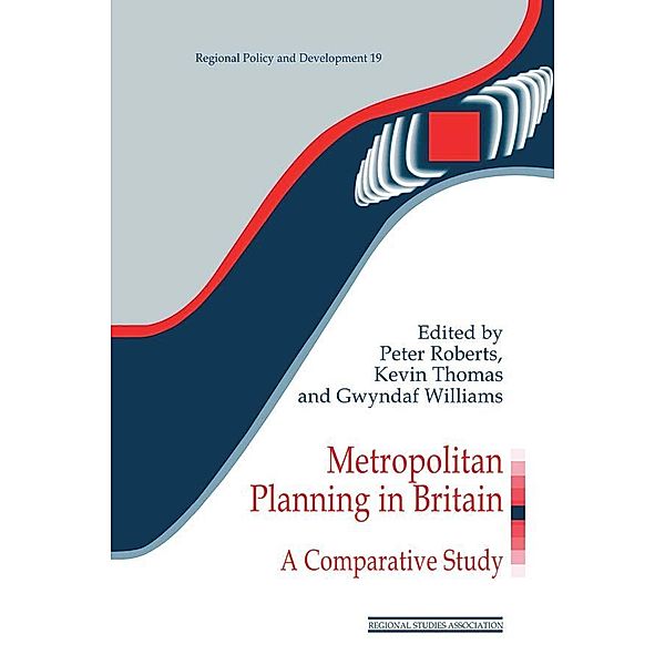 Metropolitan Planning in Britain / Regions and Cities