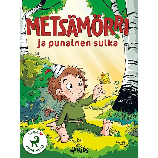 Metsämörri ja punainen sulka / Metsämörri Bd.1, Katarina Oldenburg