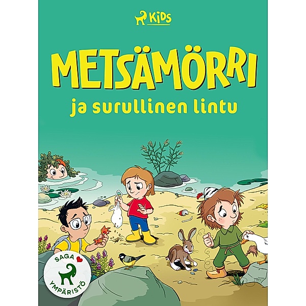 Metsämörri ja surullinen lintu / Metsämörri Bd.2, Katarina Oldenburg