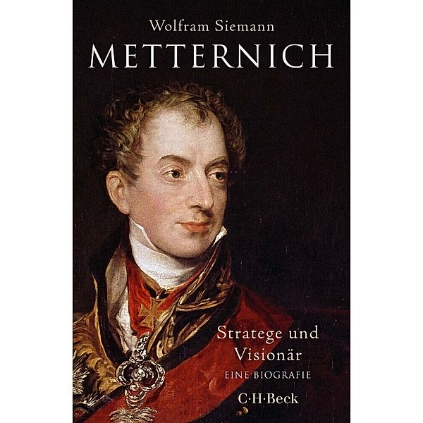 Metternich, Wolfram Siemann