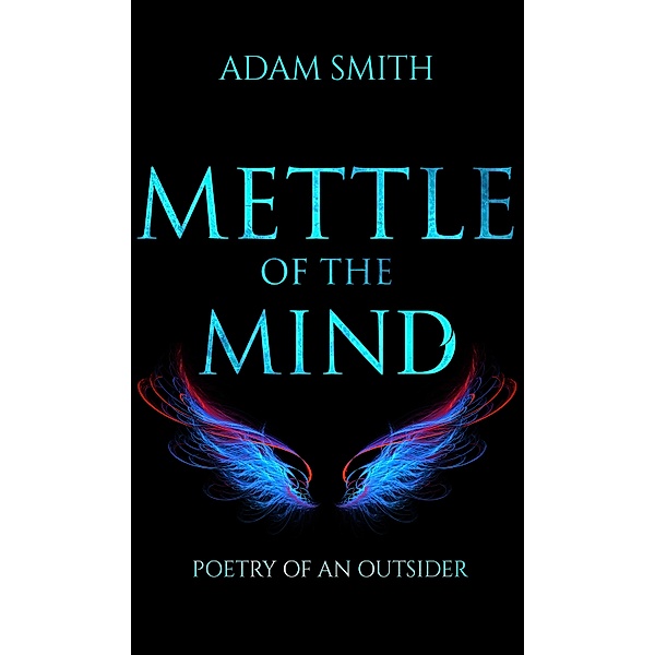 Mettle of the Mind, Adam Smith
