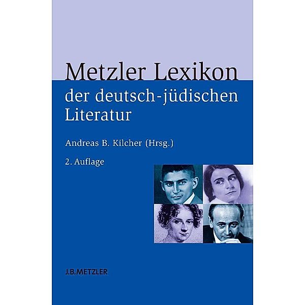 Metzler Lexikon der deutsch-jüdischen Literatur