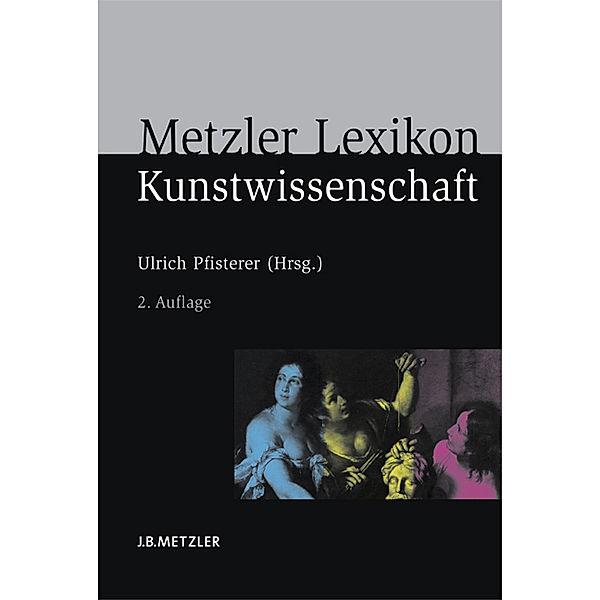 Metzler Lexikon Kunstwissenschaft
