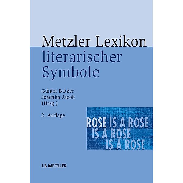 Metzler Lexikon literarischer Symbole