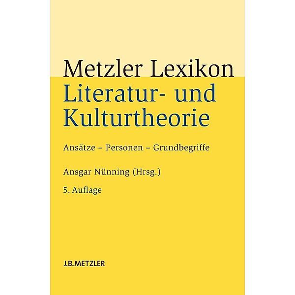 Metzler Lexikon Literatur- und Kulturtheorie