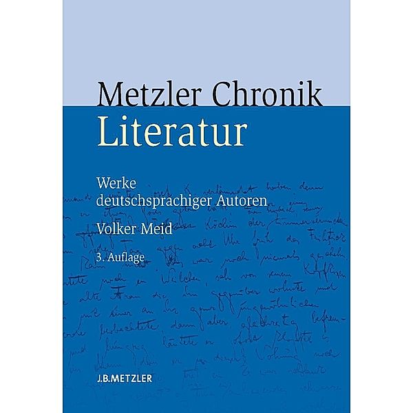 Metzler Literatur Chronik, Volker Meid