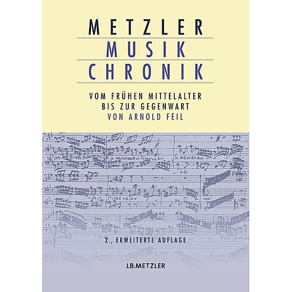 Metzler Musik Chronik, Arnold Feil