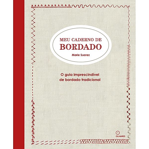 Meu caderno de Bordado, Marie Suarez